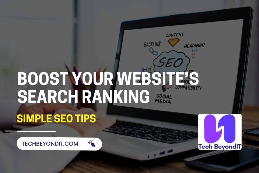 Simple SEO Tips to Boost Your Website’s Search Ranking
